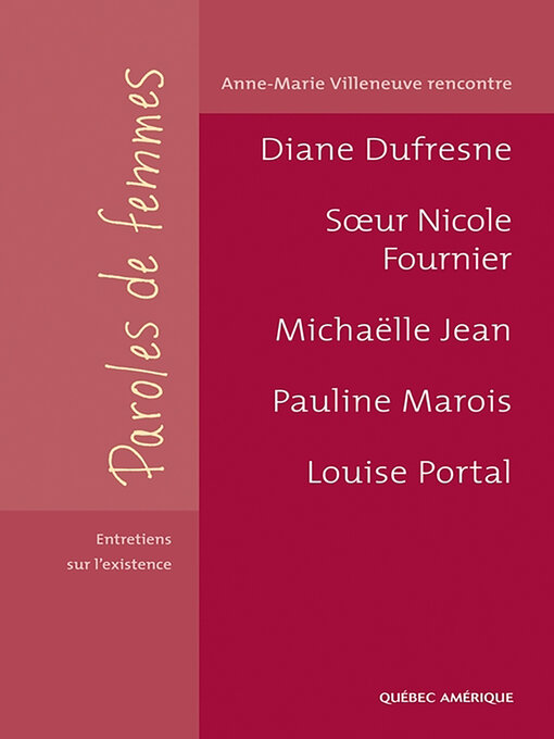 Title details for Paroles de femmes by Anne-Marie Villeneuve - Wait list